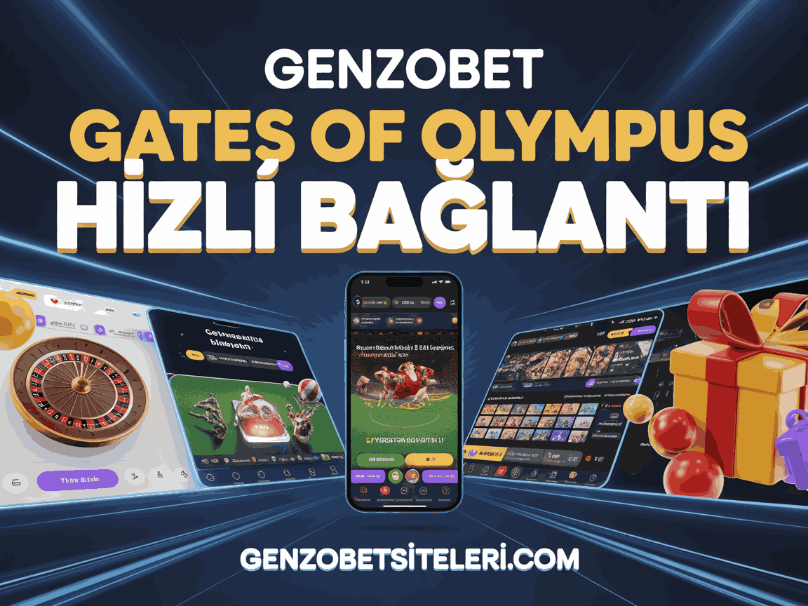 Genzobet Gates Of Olympus Hızlı Bağlantı